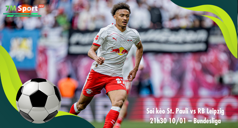 Đội hình dự kiến trước trận St. Pauli vs RB Leipzig